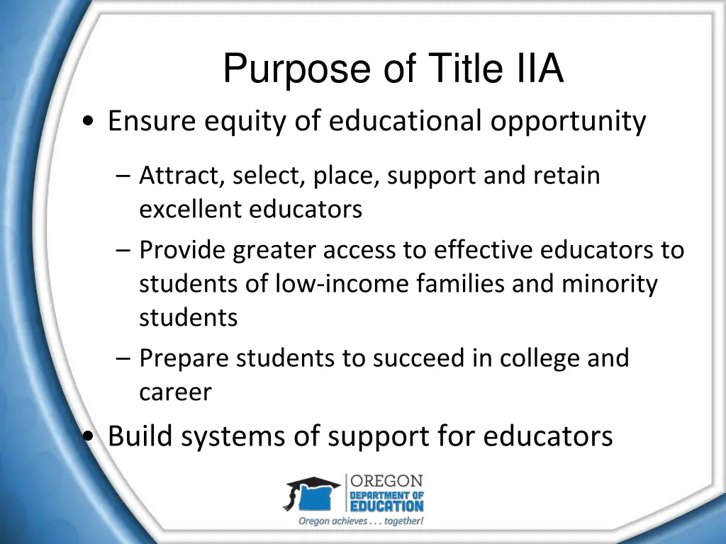 purpose of title iia ensure equity of educational
