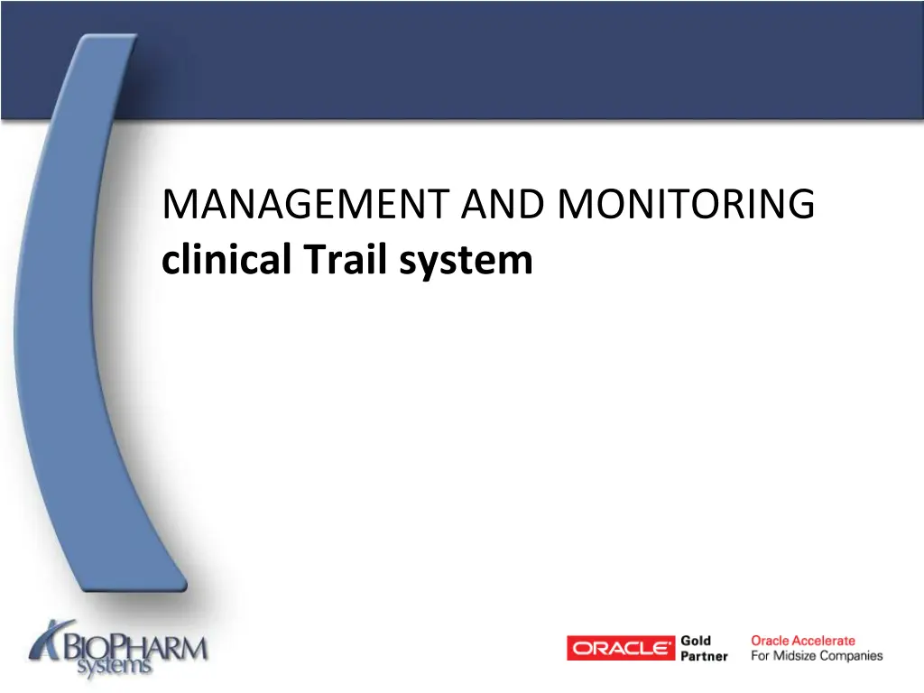 management and monitoring clinical trail system