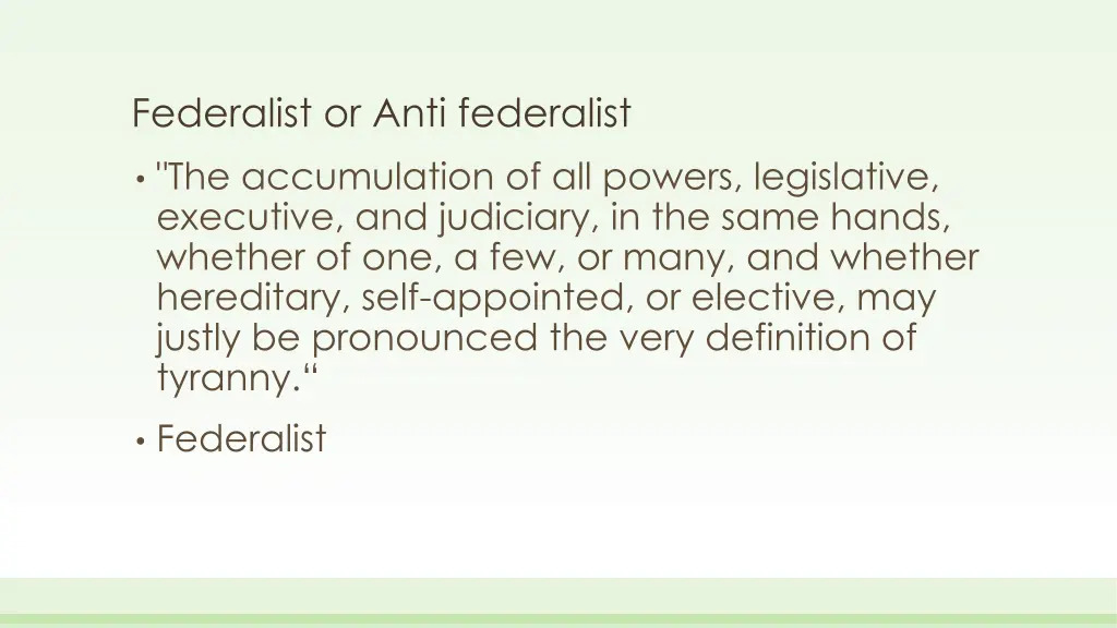 federalist or anti federalist 19