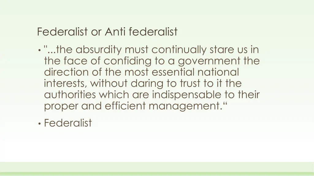 federalist or anti federalist 2