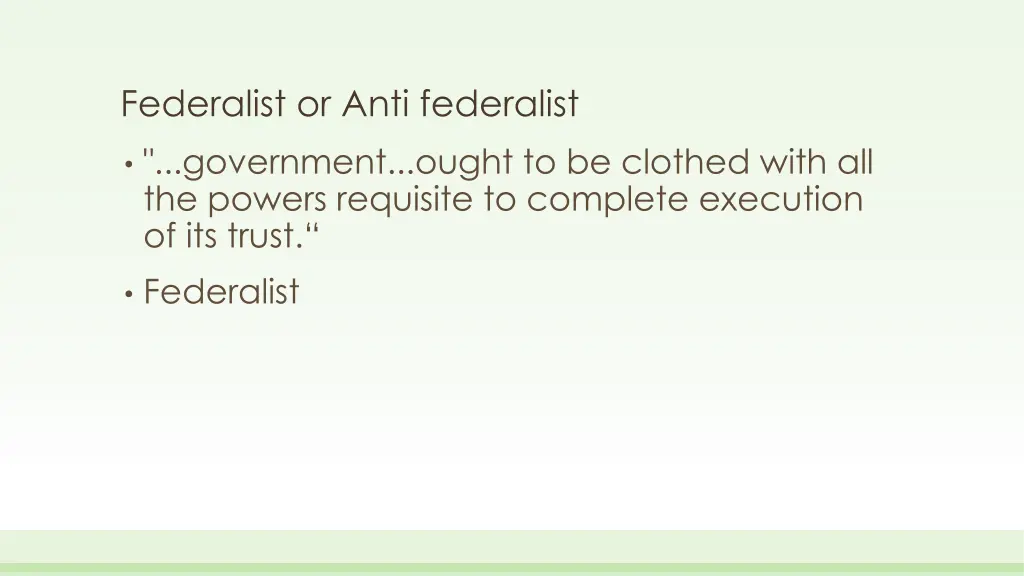 federalist or anti federalist 3