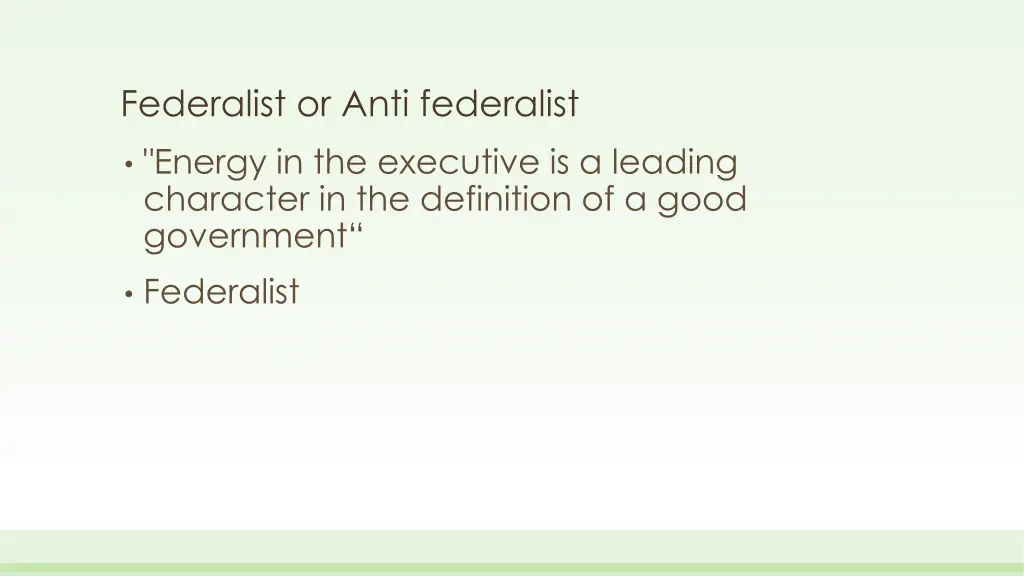 federalist or anti federalist 4