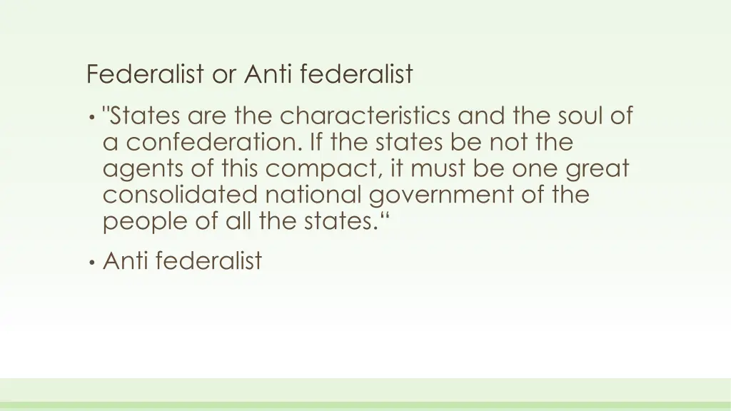 federalist or anti federalist 8