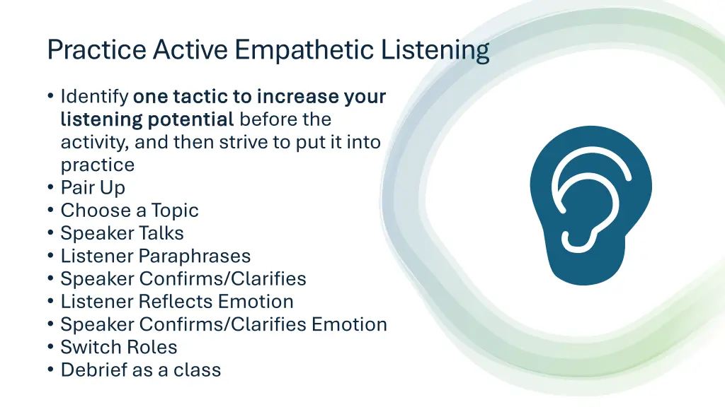 practice active empathetic listening
