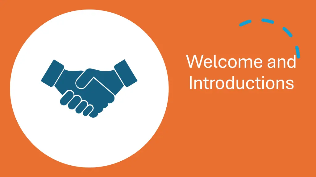 welcome and introductions