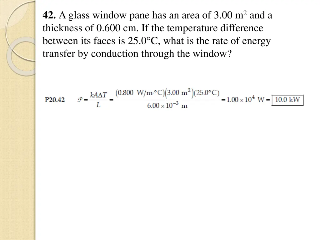 42 a glass window pane has an area