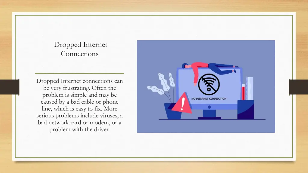 dropped internet connections