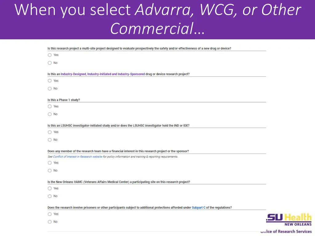 when you select advarra wcg or other commercial