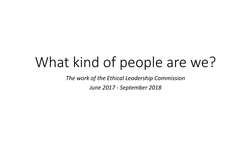 what kind of people are we