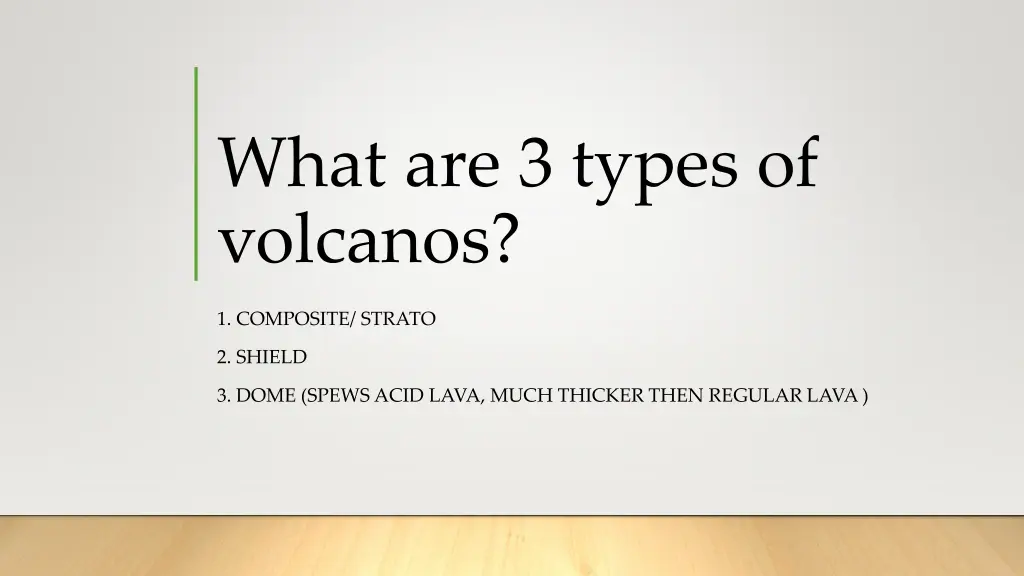 what are 3 types of volcanos