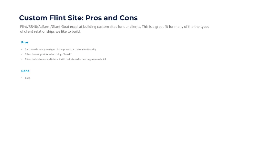 custom flint site pros and cons