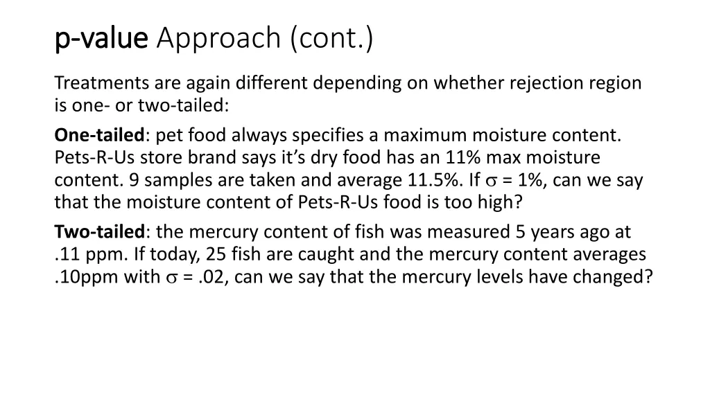 p p value value approach cont