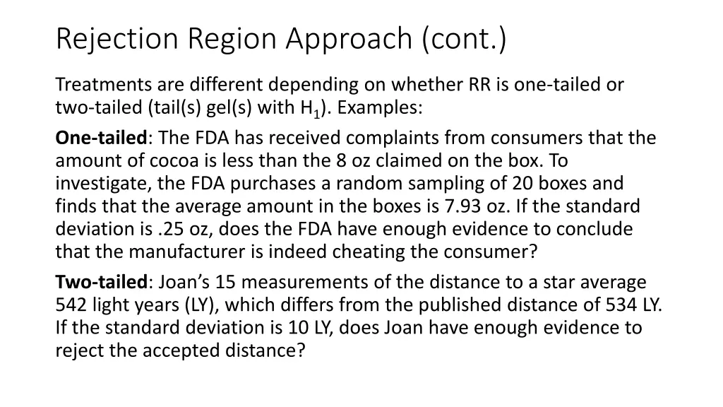 rejection region approach cont