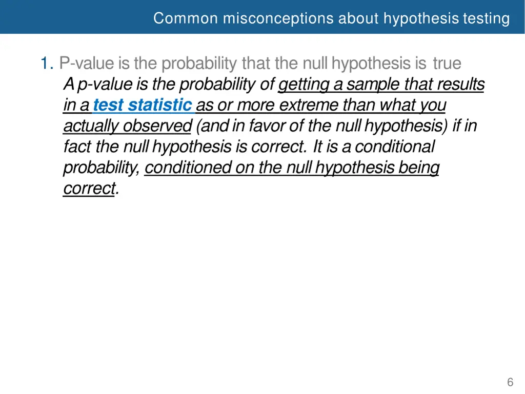 common misconceptions about hypothesis testing
