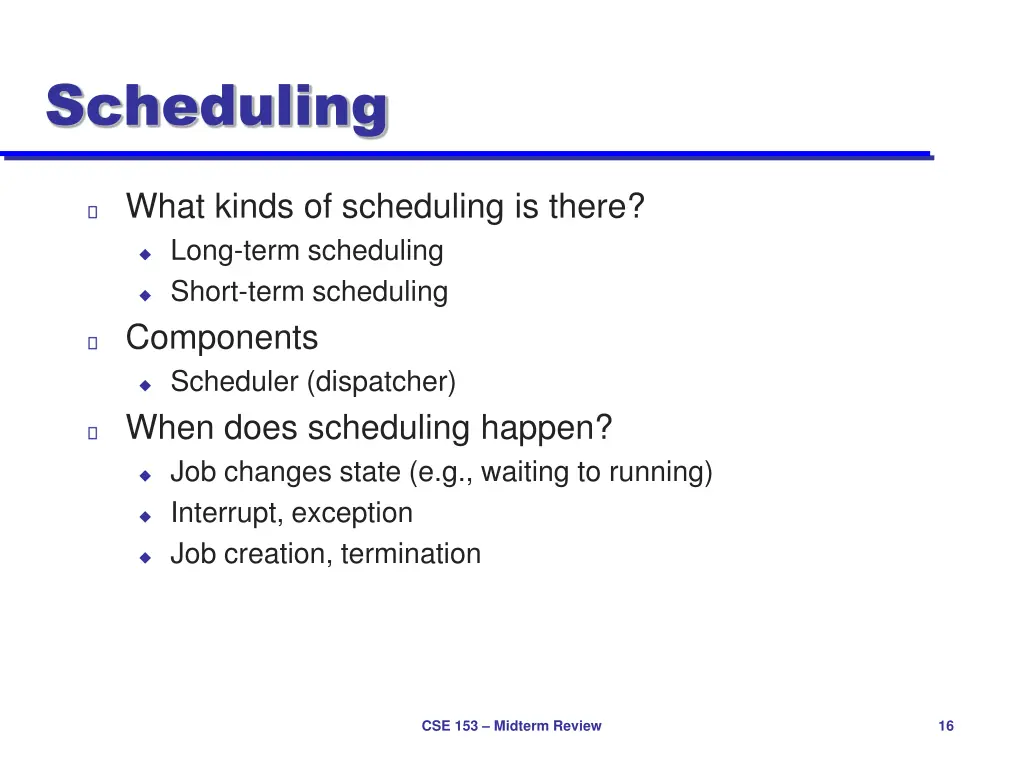 scheduling