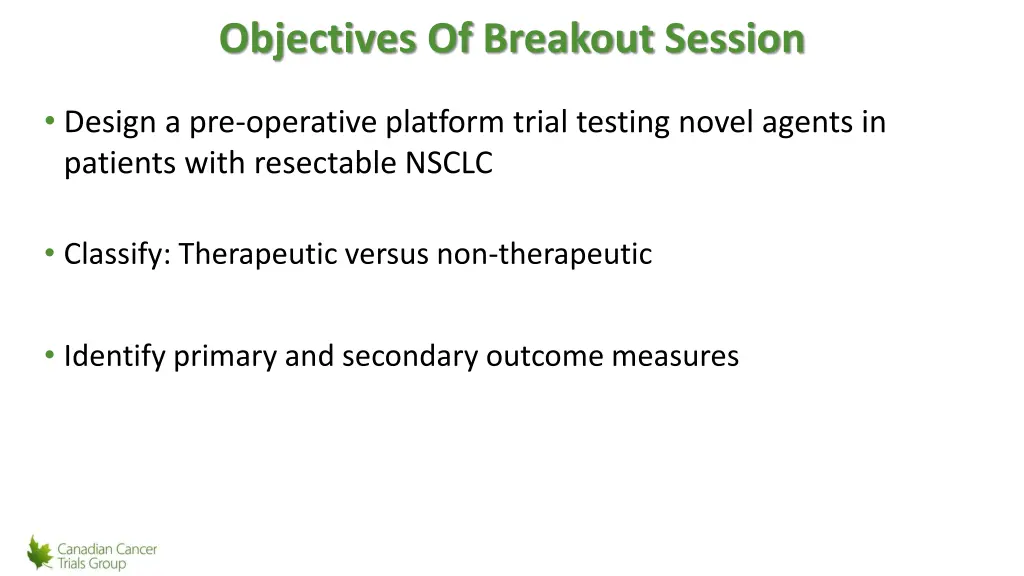 objectives of breakout session