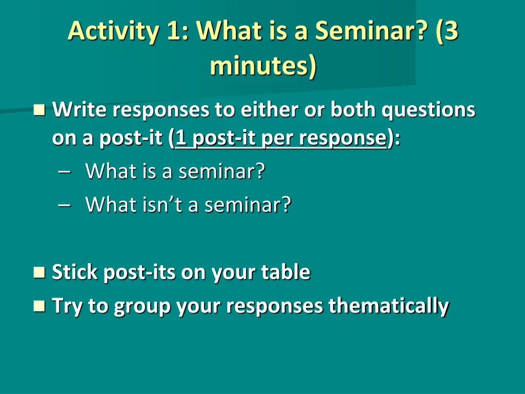 activity 1 what is a seminar 3 minutes
