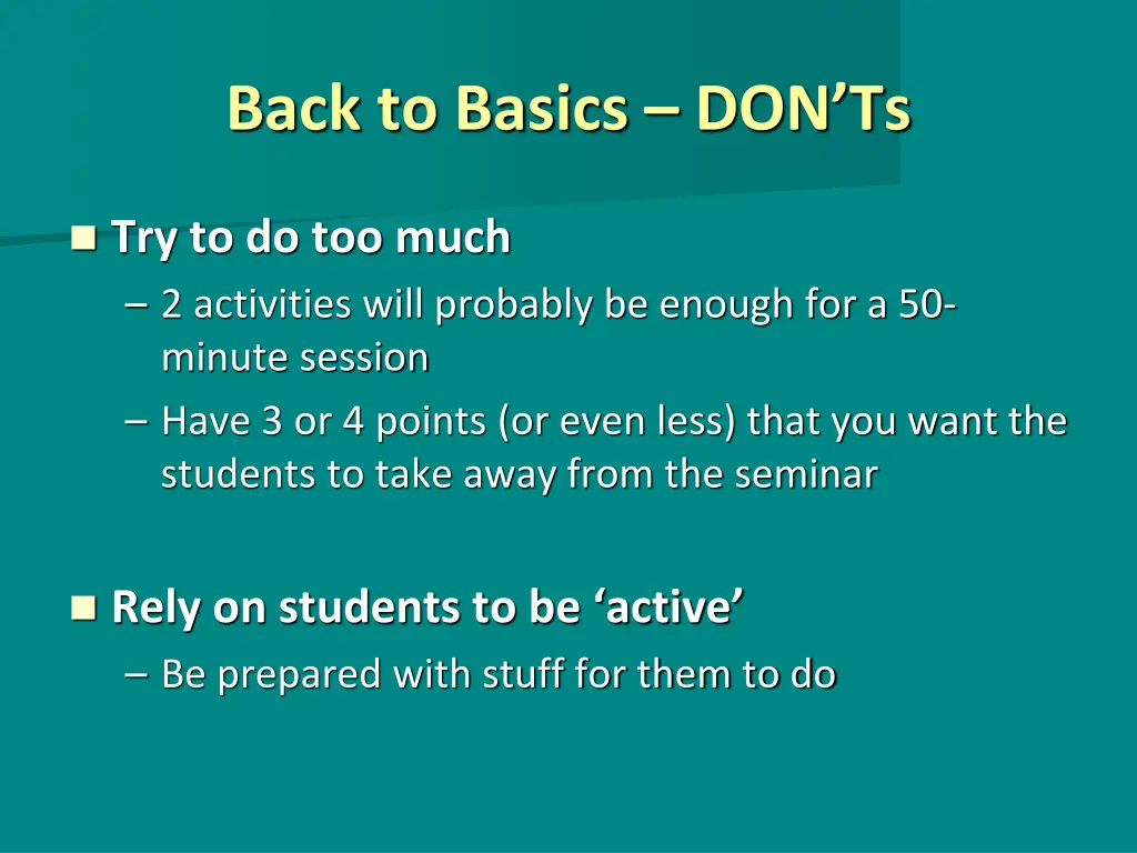 back to basics don ts