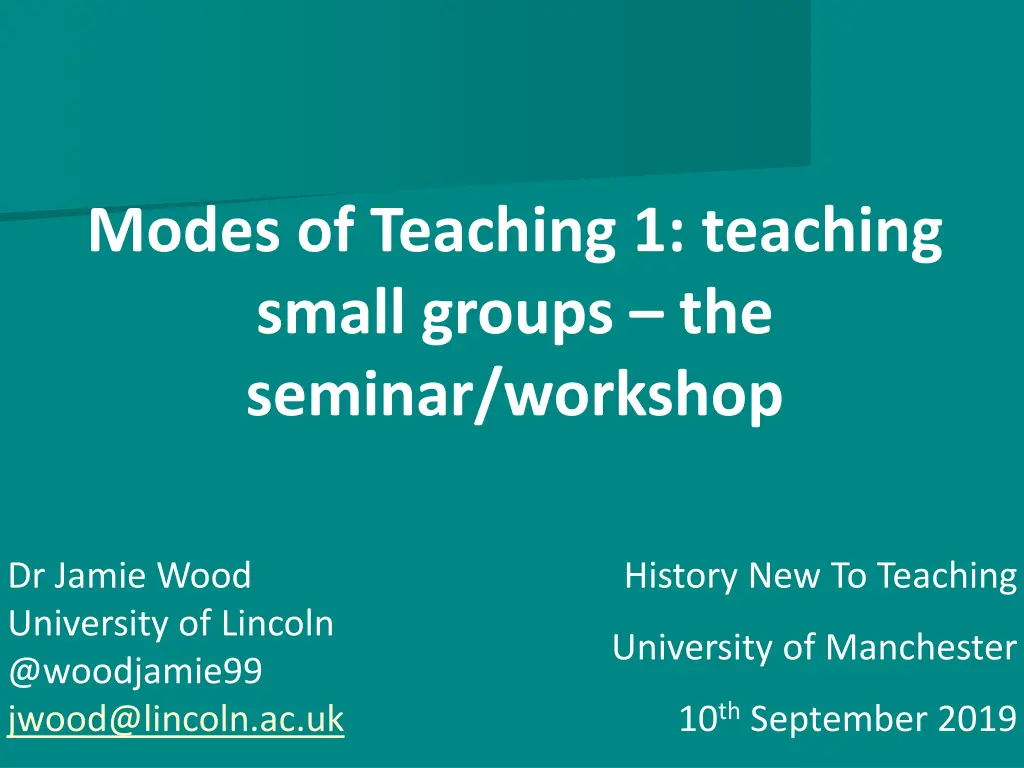 modes of teaching 1 teaching small groups