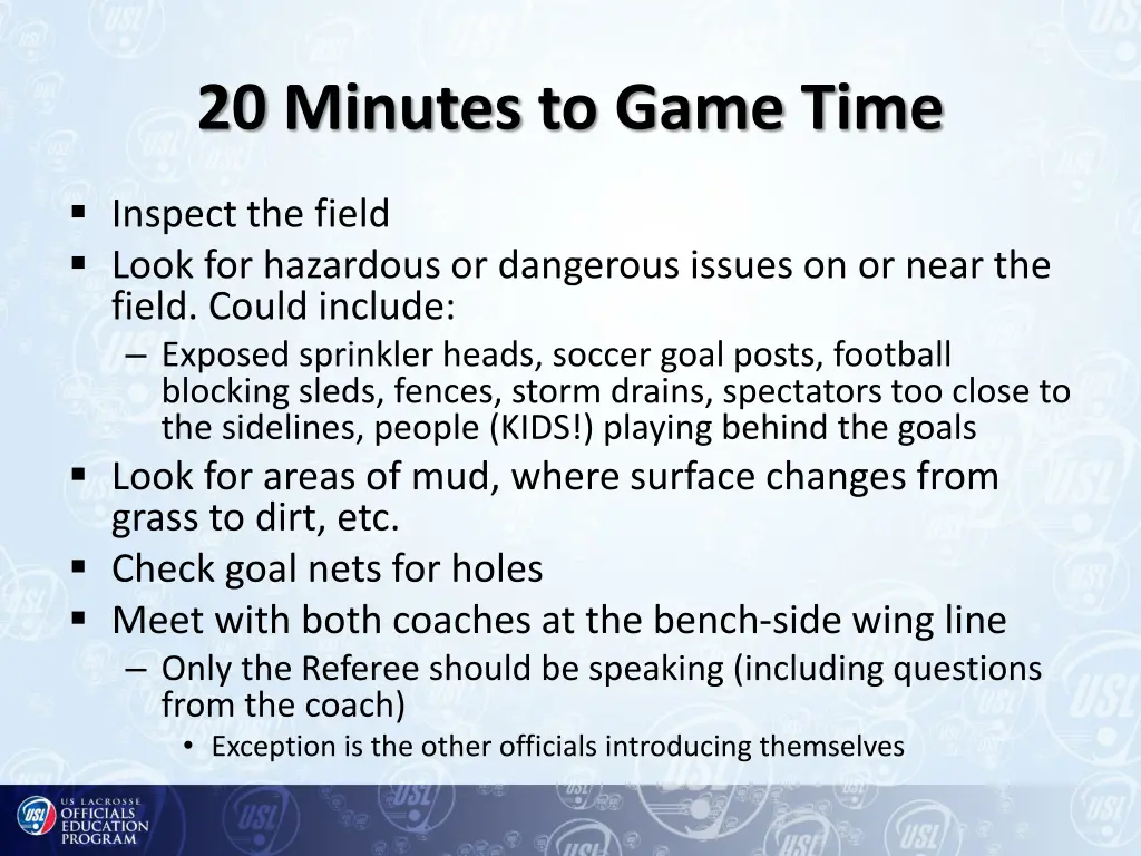 20 minutes to game time