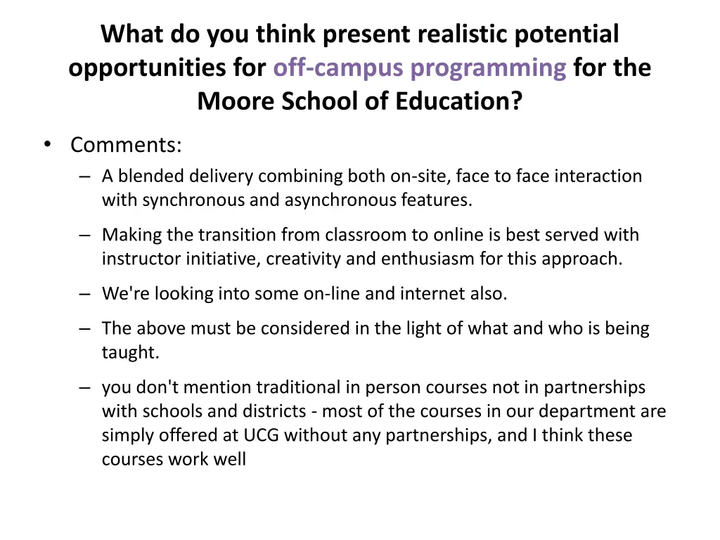 what do you think present realistic potential 8