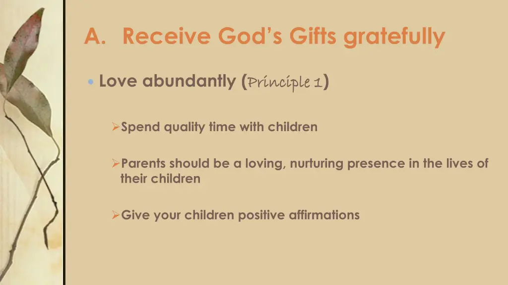 a receive god s gifts gratefully