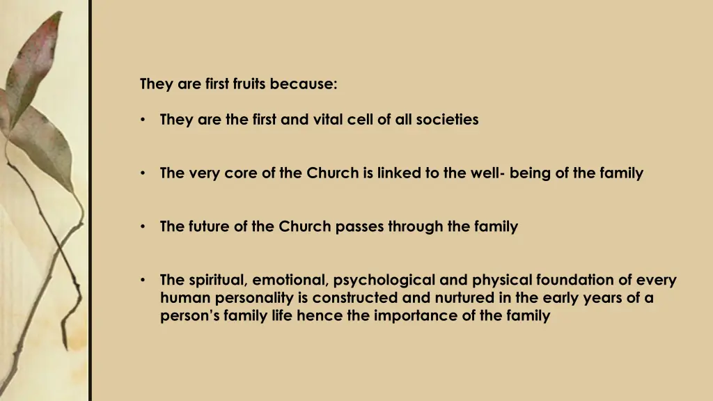 they are first fruits because
