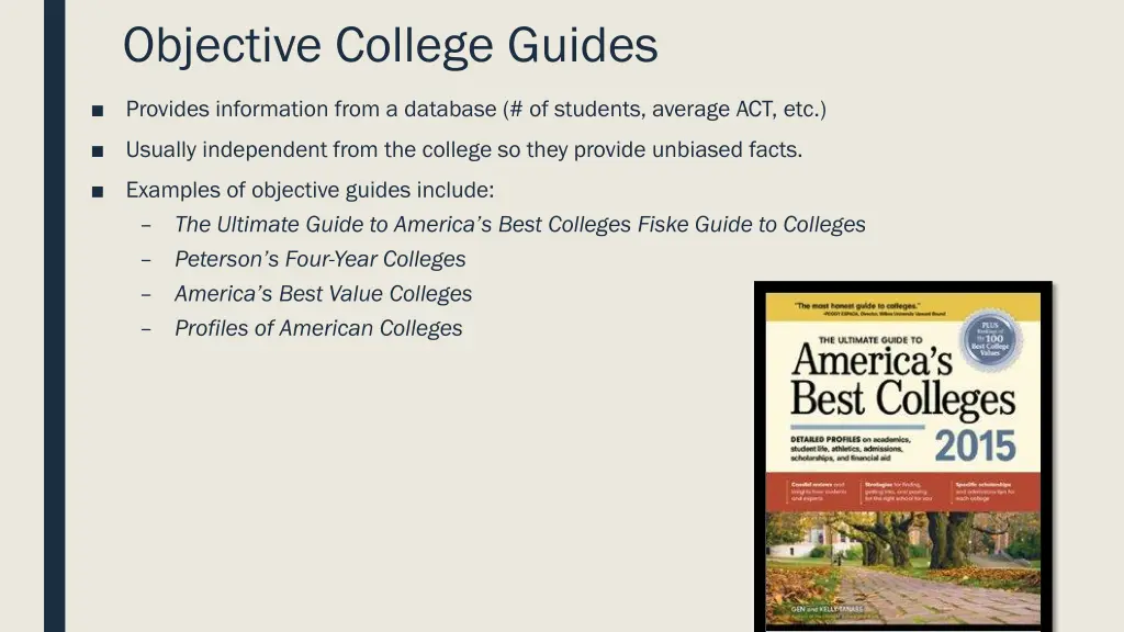 objective college guides