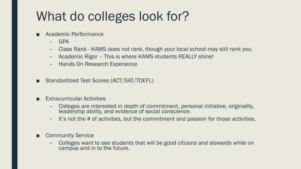 what do colleges look for