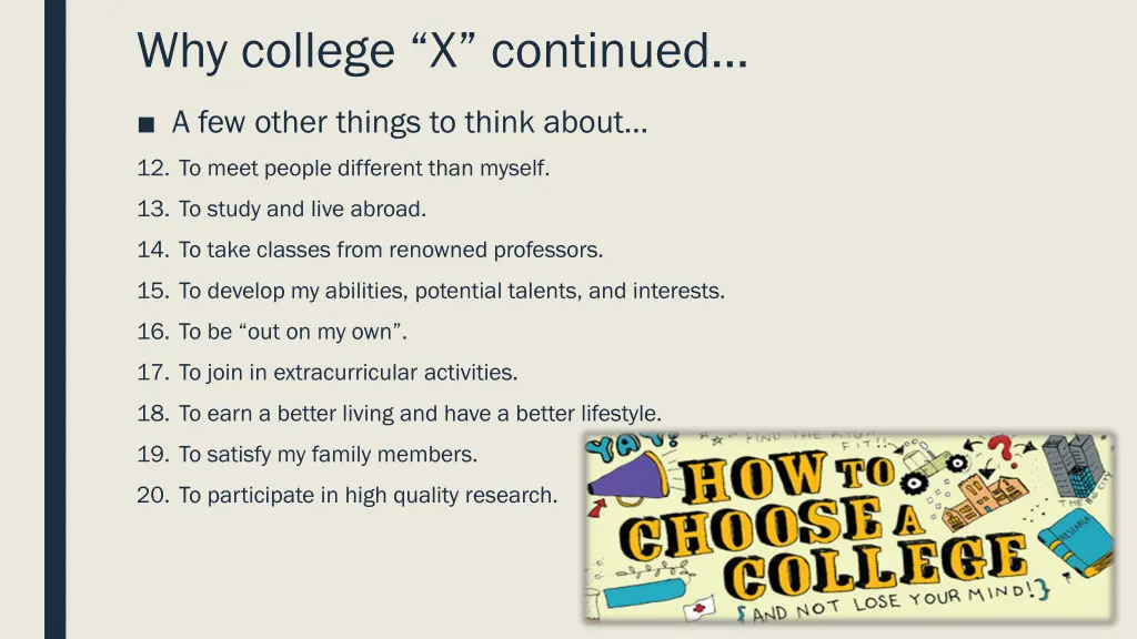 why college x continued