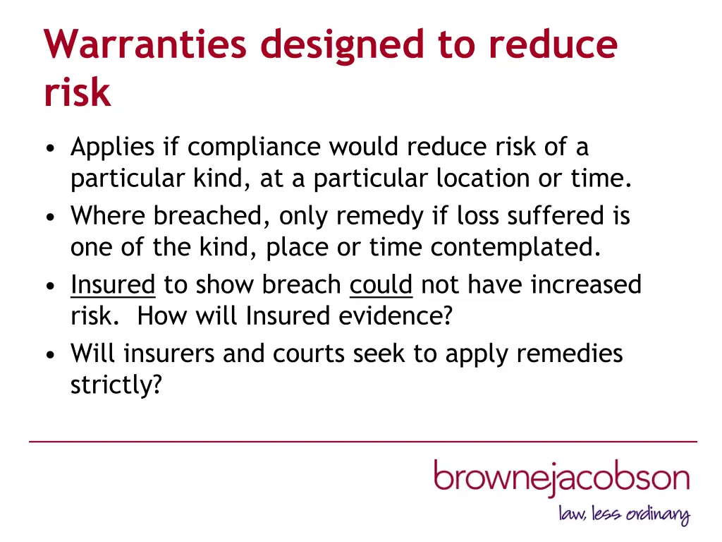 warranties designed to reduce risk