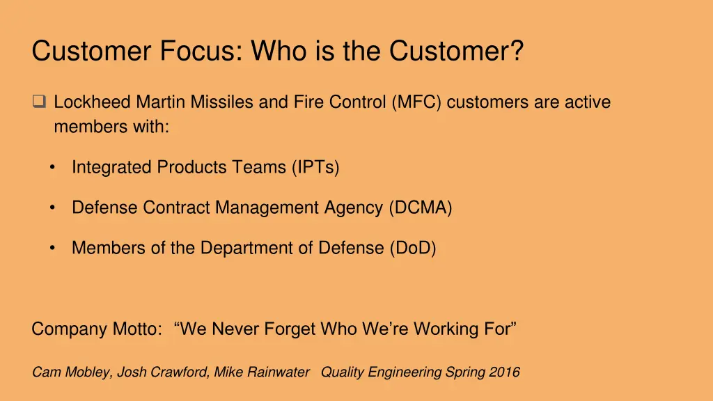 customer focus who is the customer