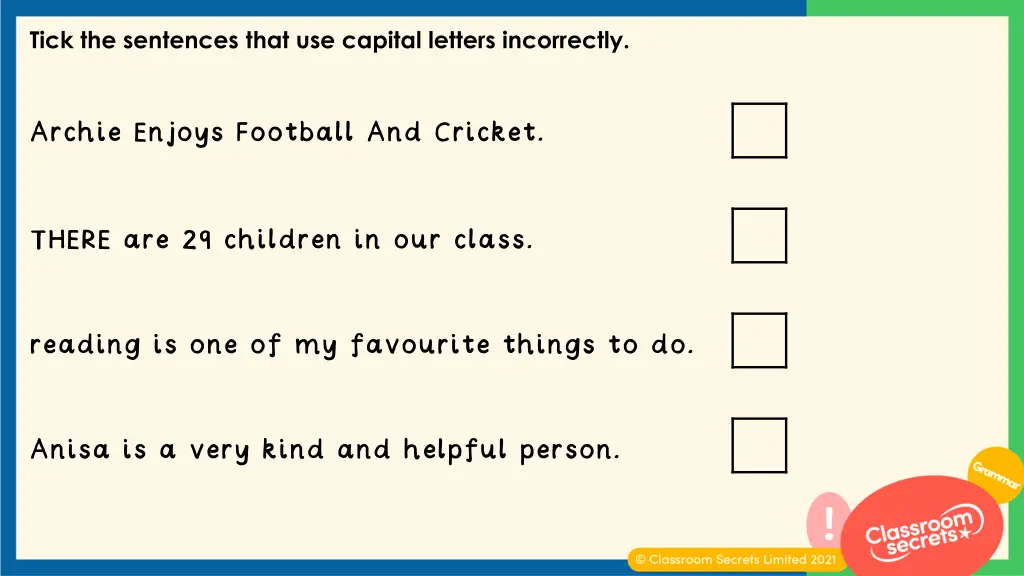 tick the sentences that use capital letters