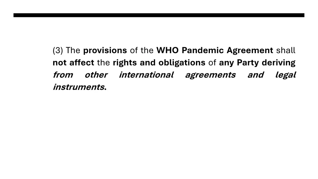 3 the provisions of the who pandemic agreement