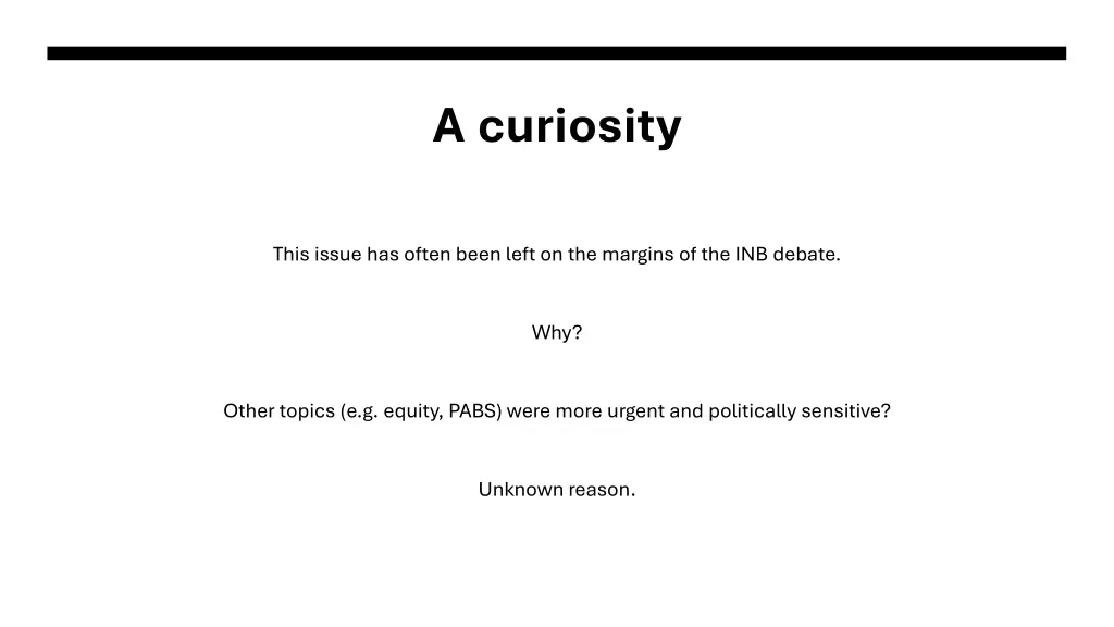 a curiosity