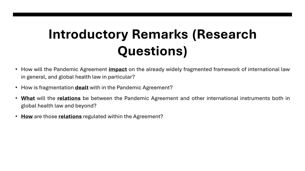 introductory remarks research questions