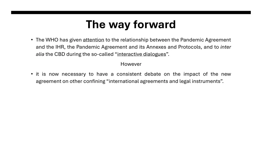 the way forward