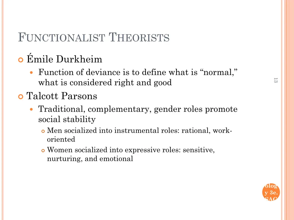 f unctionalist t heorists