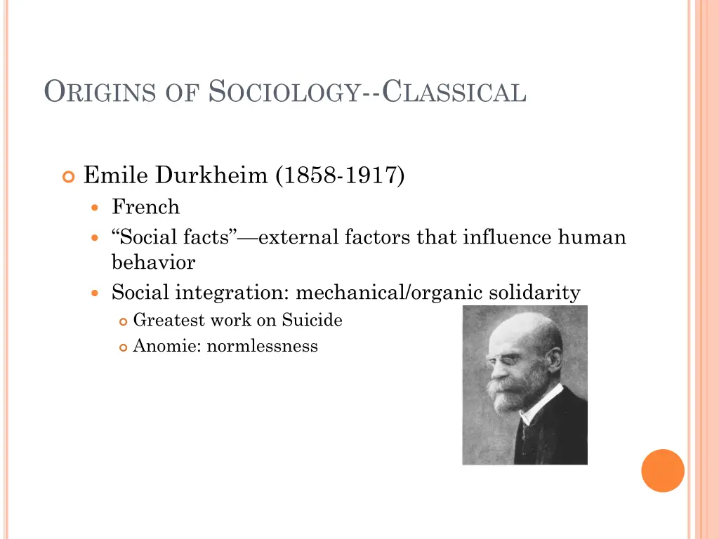 o rigins of s ociology c lassical