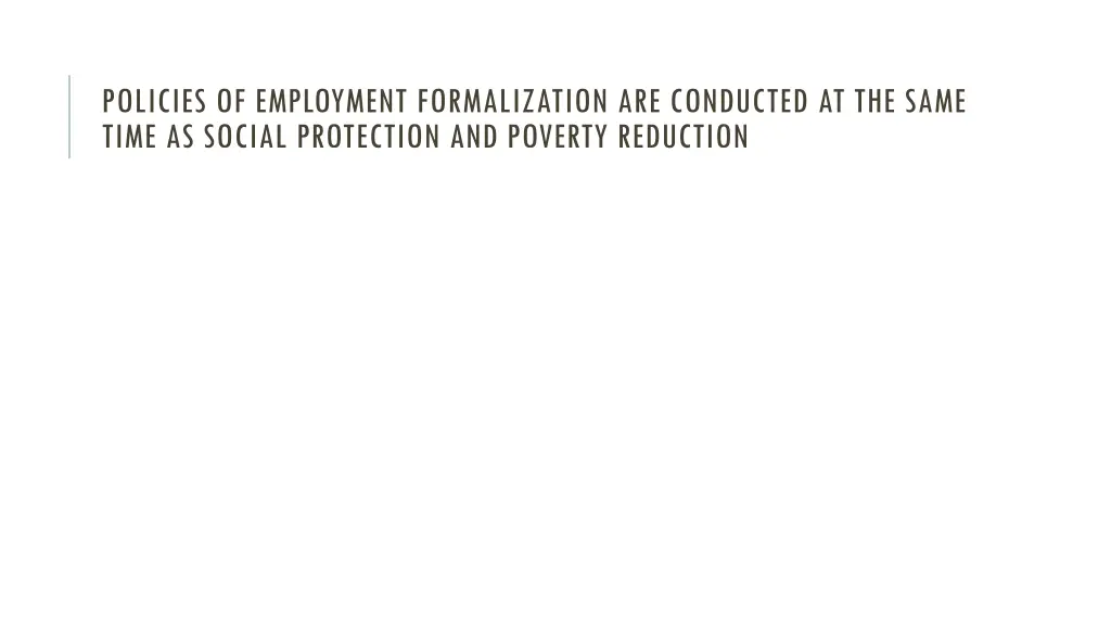 policies of employment formalization