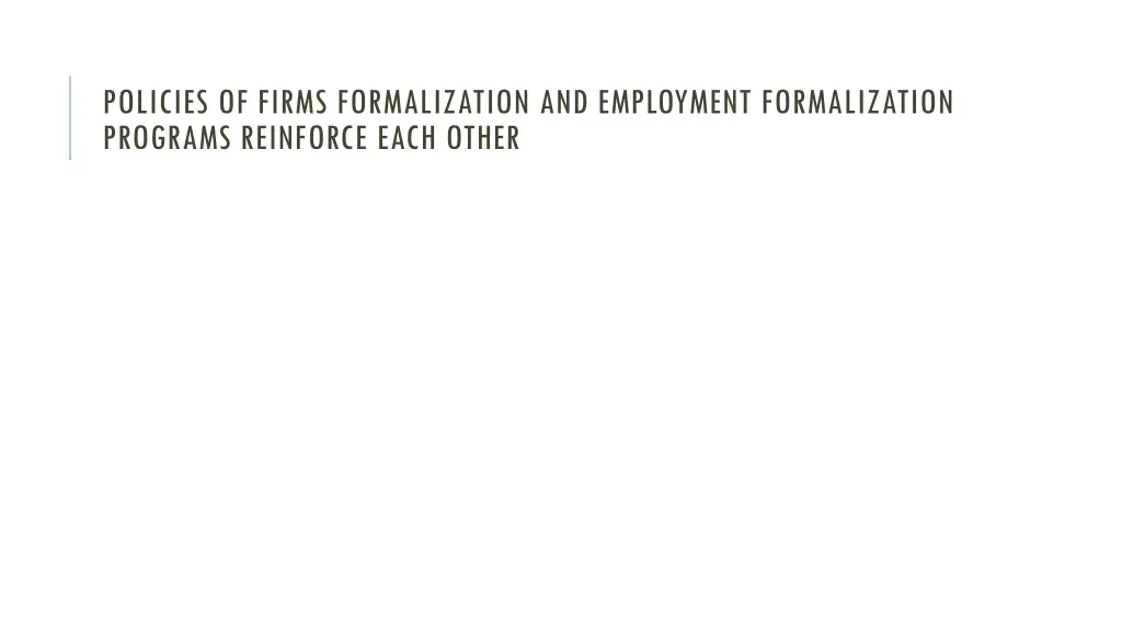 policies of firms formalization and employment