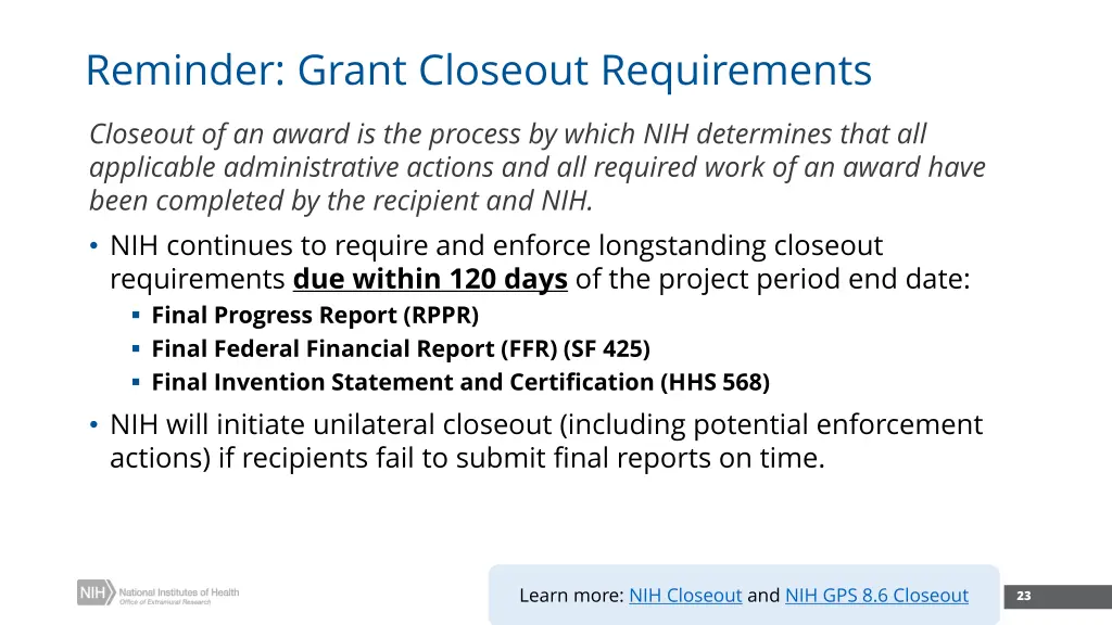 reminder grant closeout requirements
