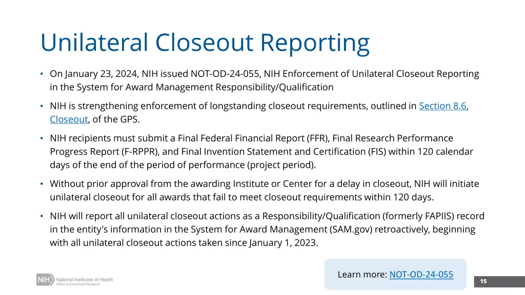 unilateral closeout reporting