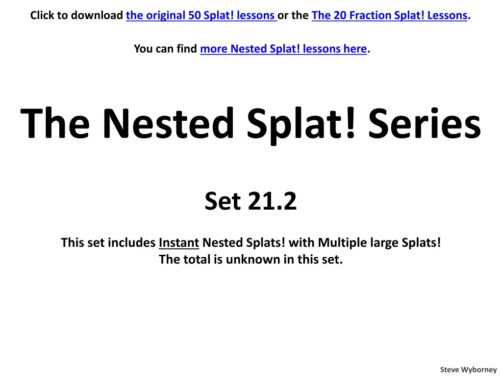 click to download the original 50 splat lessons