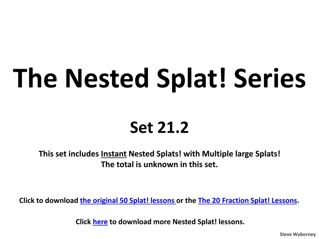 the nested splat series