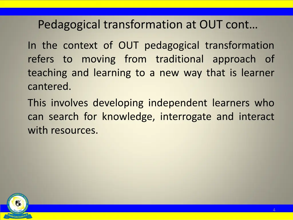 pedagogical transformation at out cont