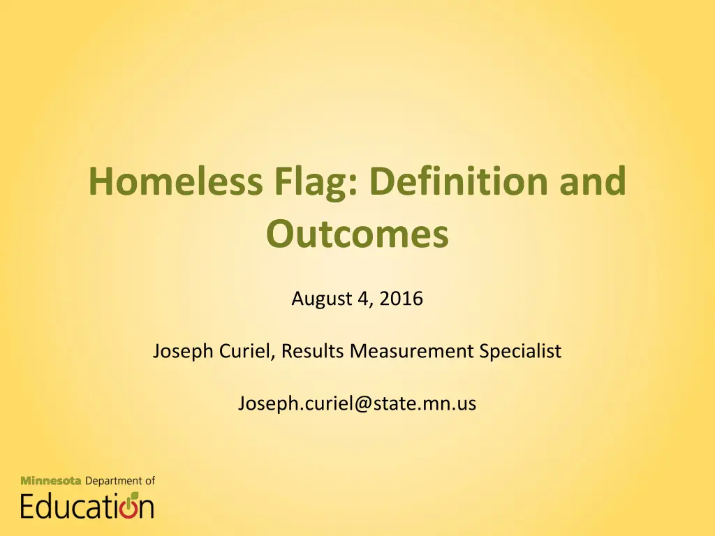 homeless flag definition and outcomes