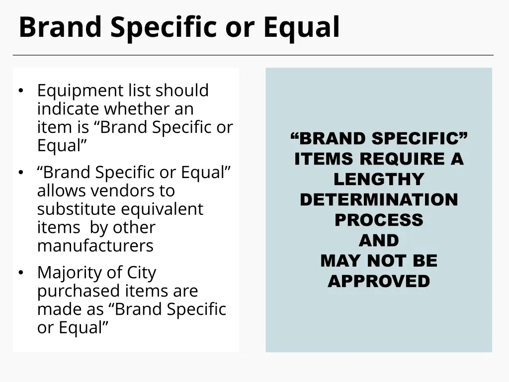 brand specific or equal