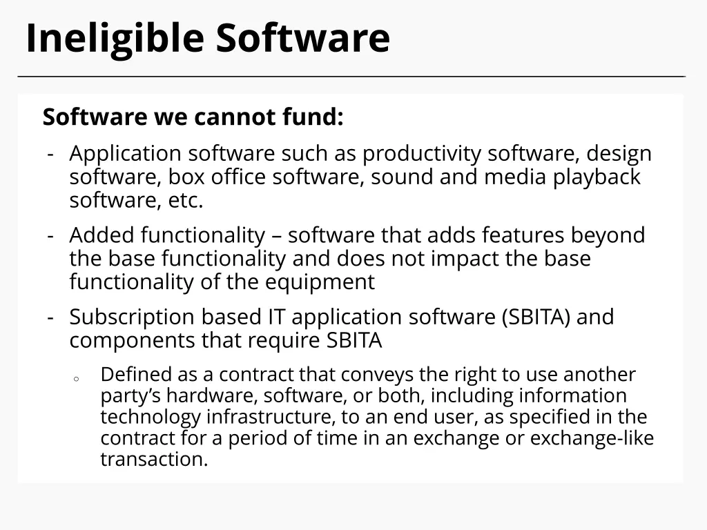 ineligible software