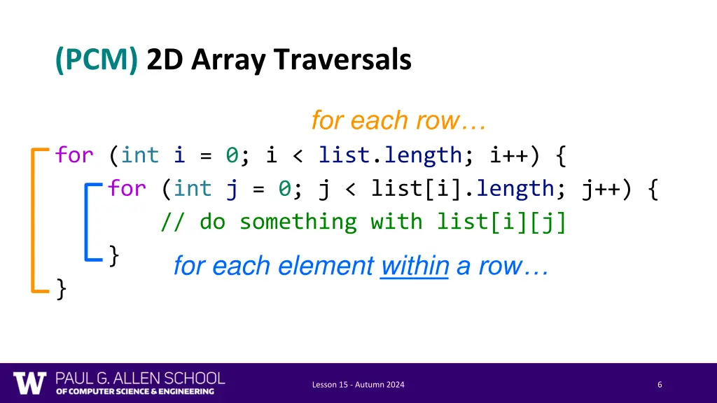 pcm 2d array traversals